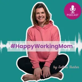#HappyWorkingMom