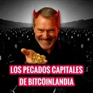 LOS PECADOS CAPITALES de BITCOINLANDIA: CÓMO IRSE al INFIERNO por UNOS DÓLARES MÁS | 261