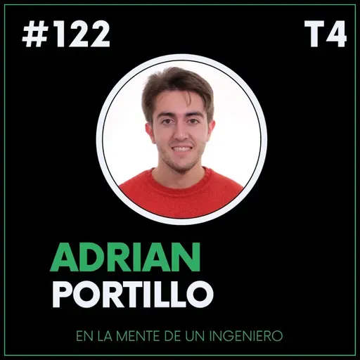 #122 Adrián Portillo. Profesor, doctorando e investigador en la ETSI Navales