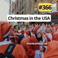 #366 Christmas Traditions in the USA 2025