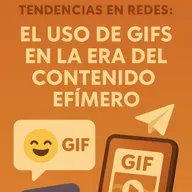 Tendencias: el uso de GIFs en la era del contenido efímero
