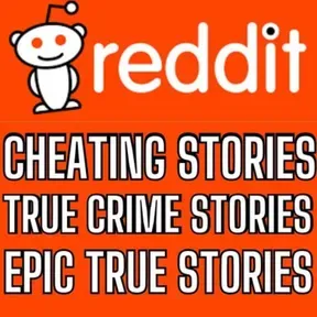Best Of Reddit Stories 2026 Cheating, True Crime, AITA and NSFW Stories
