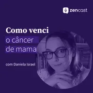 Como venci o câncer de mama, com Daniela Israel