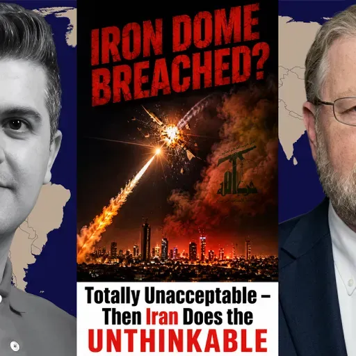 Larry Johnson: "Totally Unacceptable" – Then Iran Does the UNTHINKABLE (Hezbollah Blasts Iron Dome)