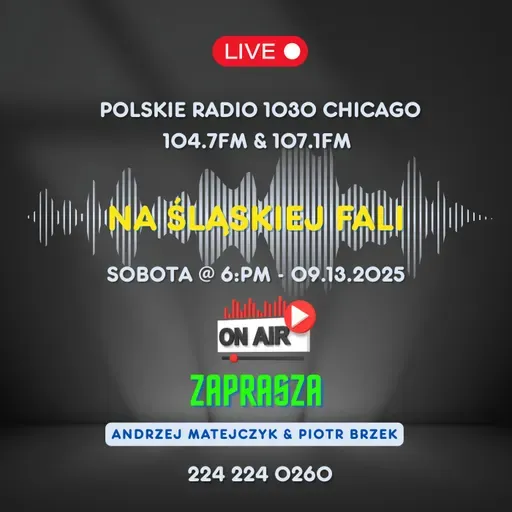 Na Śląskiej Fali 📻✨ Halo, halo I 9-20-2025