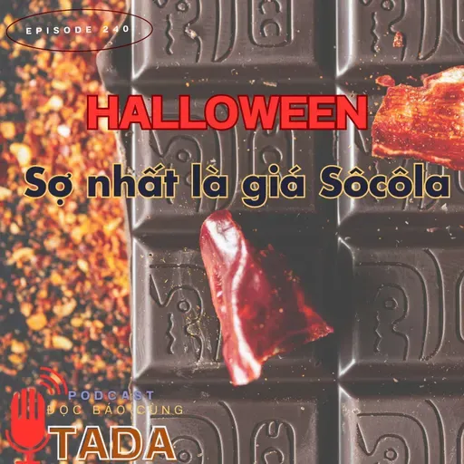 Halloween sợ nhất giá Sôcôla