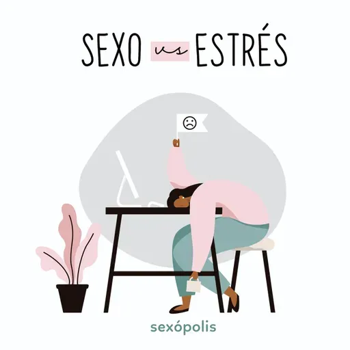 Estrés y sexo