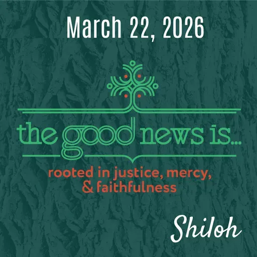 Shiloh Online Worship - March 22, 2026