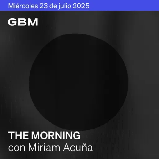 THE MORNING 23-07-25 | EE.UU. firma acuerdo con Japón; repuntan meme stocks; Texas Instruments cae. En México, resultados mixtos y apoyo a Pemex.