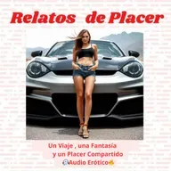 🔞 Un viaje, una fantasía, y un placer compartido 🎧🔥 Audio Relato Erotico