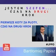 09-LPPO Jestem Szefem, czas na drugi krok.