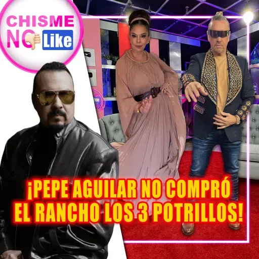 Pepe Aguilar NO compró el Rancho de los 3 Potrillos