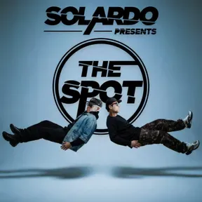 Solardo presents The Spot