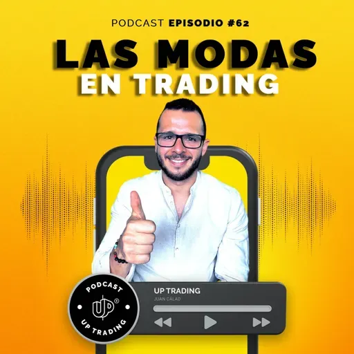 Las modas en el Trading T1.E62