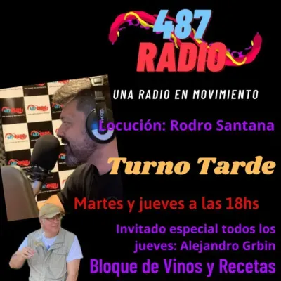 Turno Tarde por la 487 Radio. Sección: Vinos y Recetas. 18 11 2021