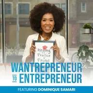 1326: Healing-Centered Leadership: The Next Evolution for Entrepreneurs w/ Dominique Samari