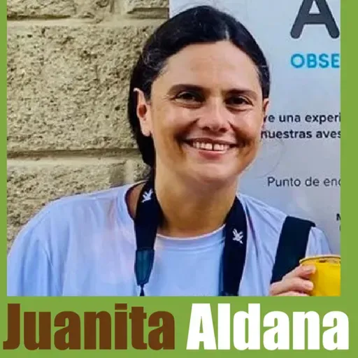 Juanita Aldana (Colombia) en Charlas Pajareras # 116