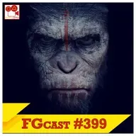 Planeta dos Macacos: O Confronto (Dawn of the Planet of the Apes, 2014) - FGcast #399