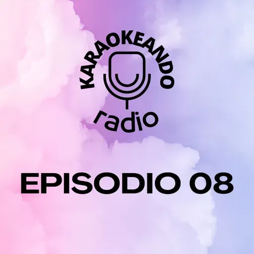 EPISODIO_08 - 30 minutos con nuestros cantantes