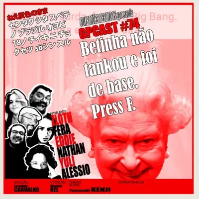 GPCAST #74 - Betinha não tankou e foi de base. Press F.