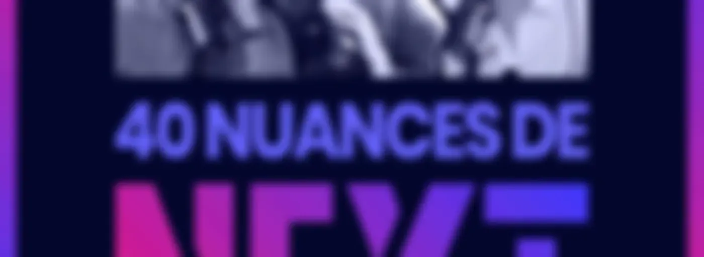 40 nuances de Next