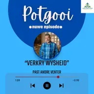 Verkry Wysheid - Past Andre Venter
