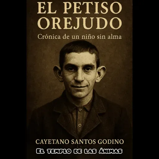 “El petiso orejudo” Crónica de un niño sin alma. Dramatizaciones en El templo. 🎧