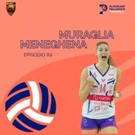 Episodio 80 W - Muraglia menegHENA