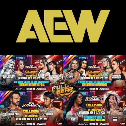 AEW Dynamite 11/19/25 Review + Full Gear 2025 Preview & Predictions | Huge Go-Home Show Breakdown