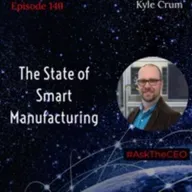 The State of Smart Manufacturing