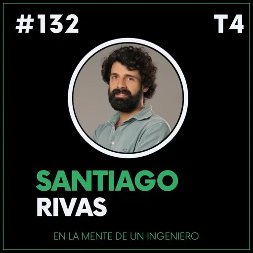 #132 Santiago Rivas. Ackermann Labs