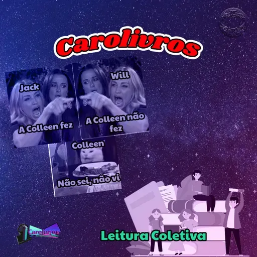 T4E1 - Leitura Coletiva / É assim que acaba (parte 6) - 😇😒