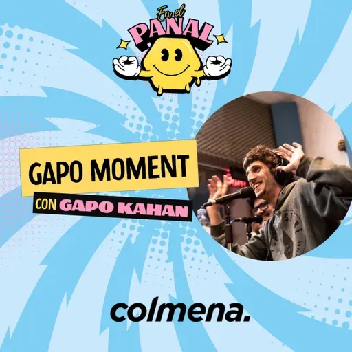 Gapo moment con Gapo Kahan. Ep 4 - Canciones para la nostalgia.
