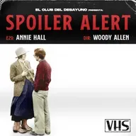 Spoiler Alert E29 - Annie Hall