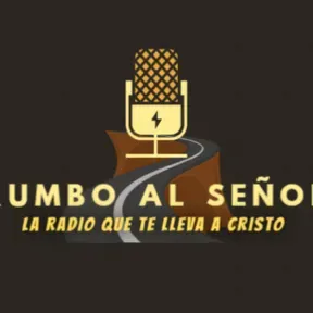 Rumbo Al Señor