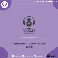 Generalized Anxiety Disorder (GAD)