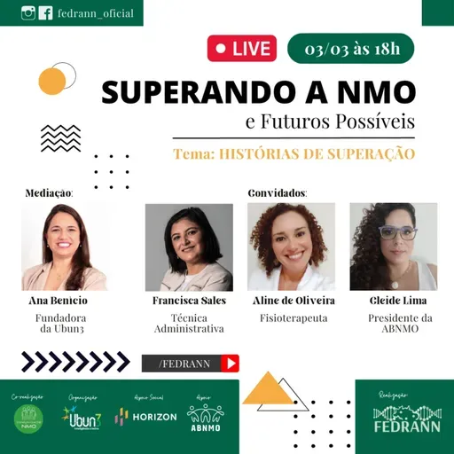 Superando a NMO - Histórias de Superação