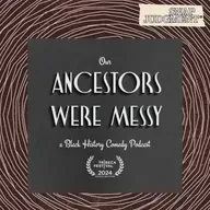 A Love Story for the Ages! from Our Ancestors Were Messy