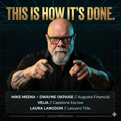 Santa Clarita Valleys' Augusta Financial - Capstone Escrow and Lawyers Title - the 2nd perfect trinity...