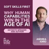 376: Why Human Skills Now Matter More as AI Automates Tasks at Work, with Andrea Iorio
