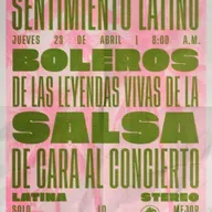 Especial Sentimiento Latino - Boleros de las Leyendas Vivas de la Salsa - 23 de abril de 2026