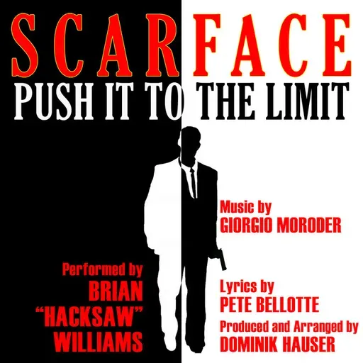 Scarface (Push It To The Limit)