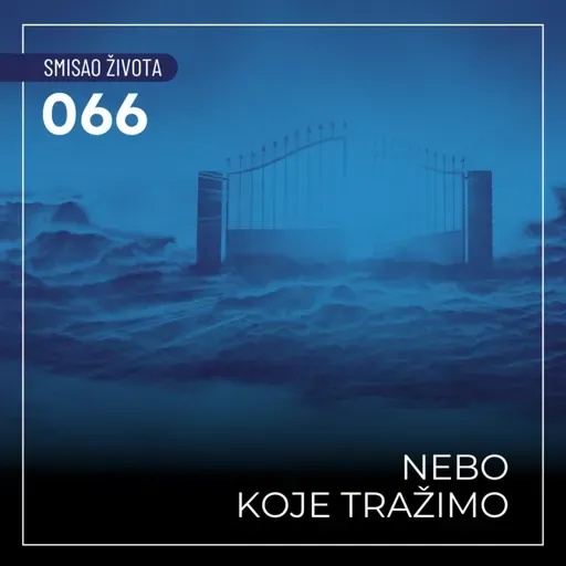 066 SŽ - Nebo koje tražimo