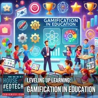 Leveling Up Learning: Gamification in Education - HoET259