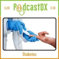 S20 Ep18: Diabetes Type 1 &amp; 2