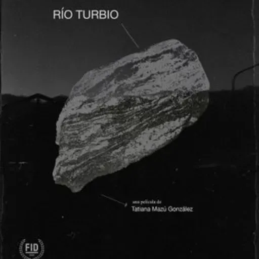 Ale Rath-DOCA: entrevista a Tatiana Mazú González, directora de "Río Turbio"