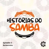 Histórias do Samba - Barbeirinho