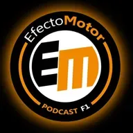 EfectoMotor #Podcast de #F1 - Programa nº 304 Previo GP Austria 2025