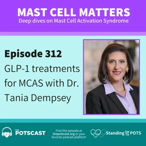 Dr. Tania Dempsey on GLP-1s for MCAS, POTS and related conditions