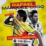 130 RAFA MÁRQUEZ LUGO| CHIVAS PESA IGUAL QUE EL AMÉRICA| EL CARACTER DE TOMÁS BOY| DESCENSO CHIVAS